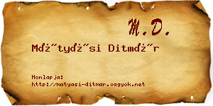 Mátyási Ditmár névjegykártya